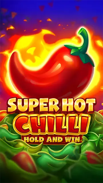 Super Hot Chilli