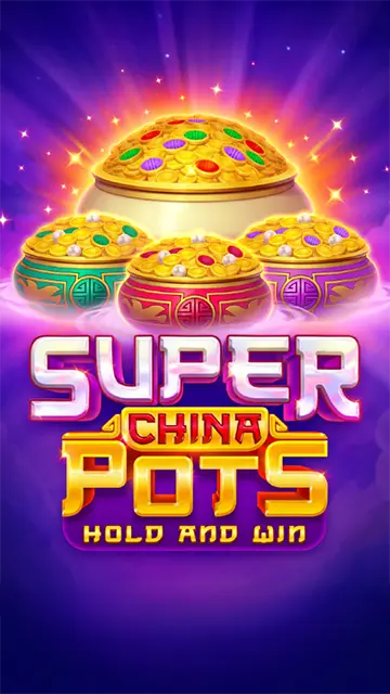 Super China Pots